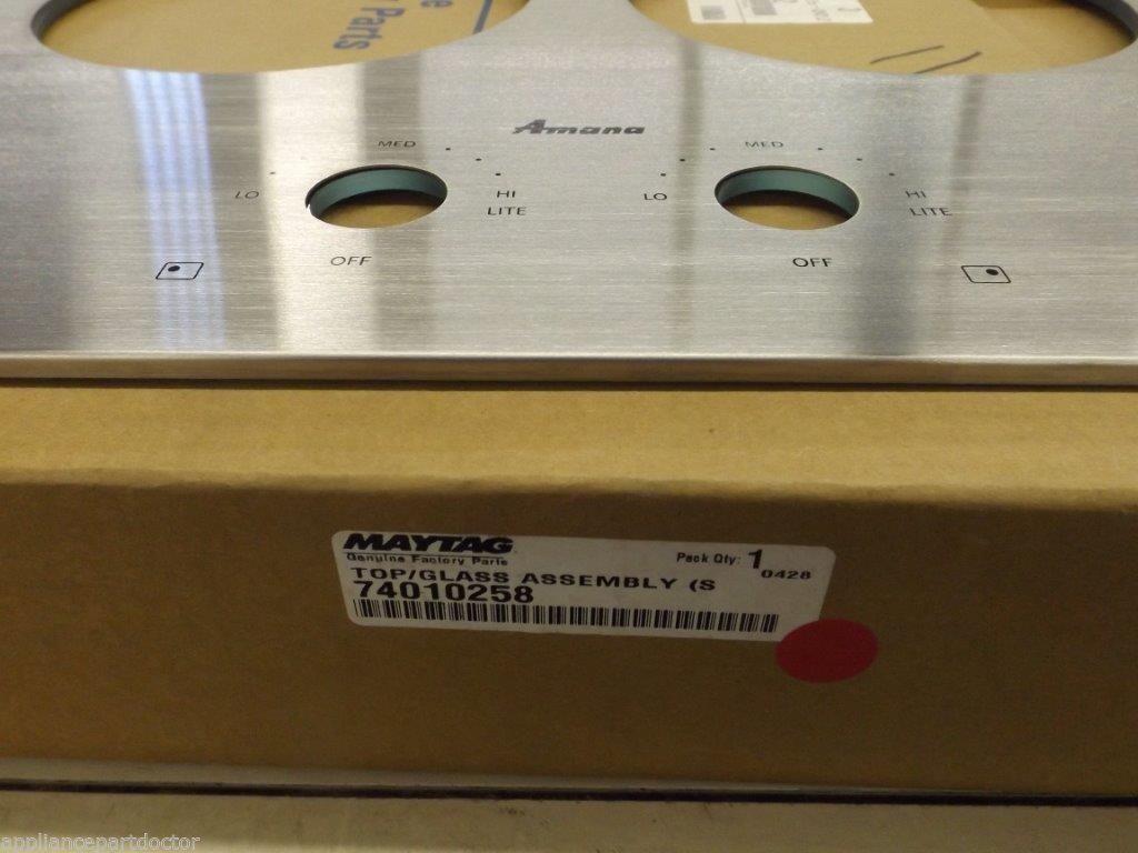 Amana Stove 74010258 Main Cooktop Glass/SS NEW IN BOX Amana Stove 74010258 Main Cooktop Glass/SS NEW IN BOX